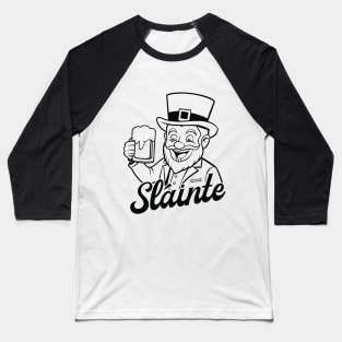 Sláinte - Leprechaun - black outline Baseball T-Shirt